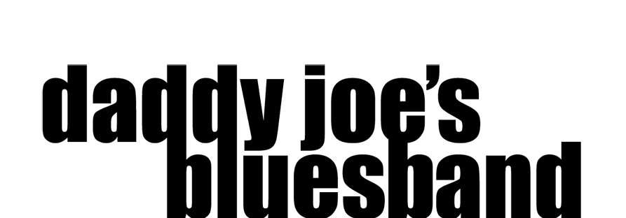 daddy joe’s bluesband: andreas kuhn, jonas thiel, fratzel eichhorst, guido baumgarten, konrad manz, joachim schulz-thiel, henry gerwien